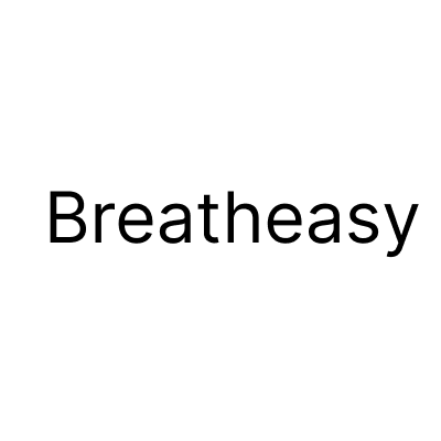 Breatheasy