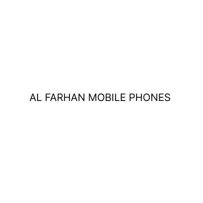 AL FARHAN MOBILE PHONES AND ELECTRONICS