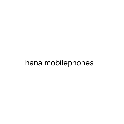 hana mobilephones
