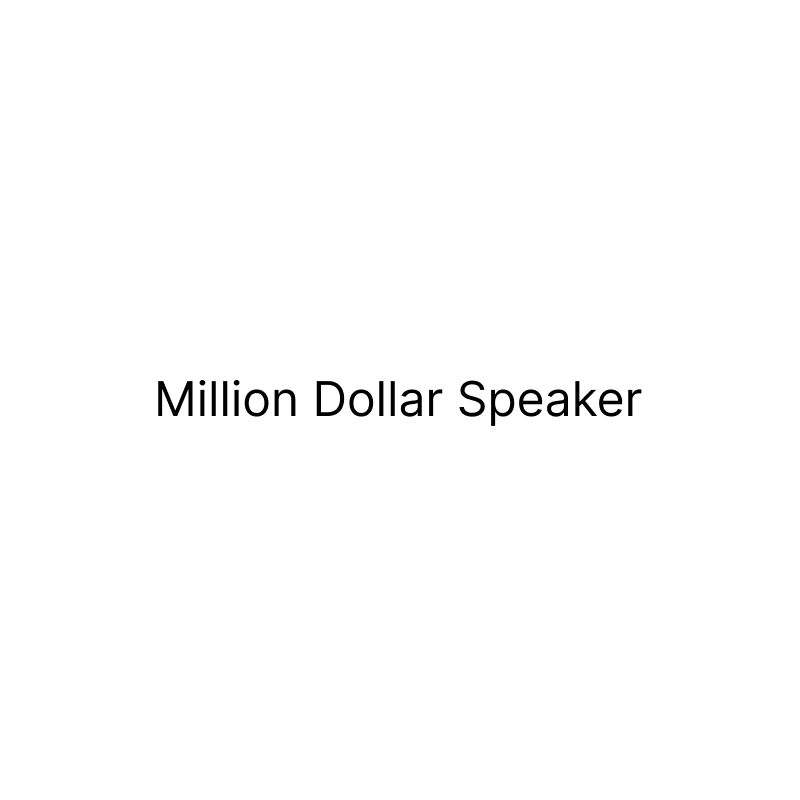Million Dollar Speaker
