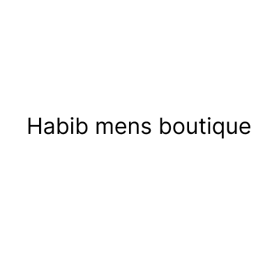 Habib mens boutique