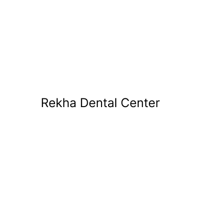 Rekha Dental Center