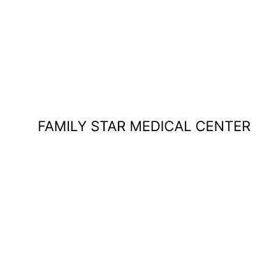 FAMILY STAR MEDICAL CENTER