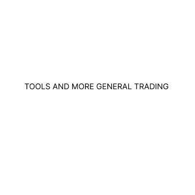 TOOLS AND MORE GENERAL TRADING