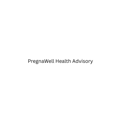 PregnaWell Health Advisory