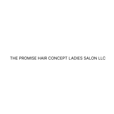 THE PROMISE HAIR CONCEPT LADIES SALON