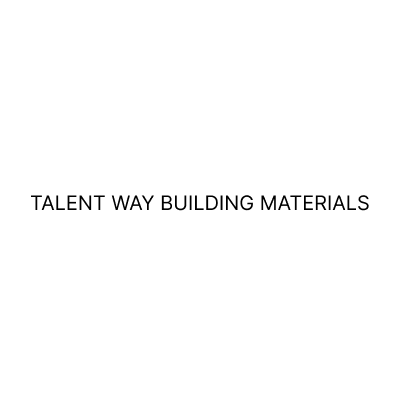 TALENT WAY BUILDING MATERIALS TRADING