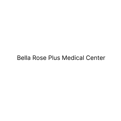 Bella Rose Plus Medical Center