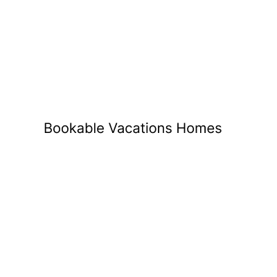 Bookable Vacations Homes