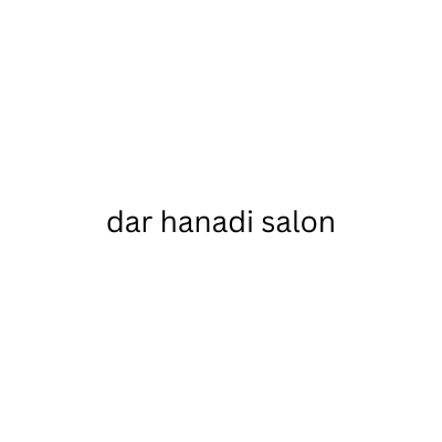 dar hanadi salon