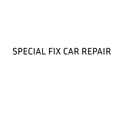 SPECIAL FIX CAR REPAIR