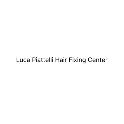 Luca Piattelli Hair Fixing Center
