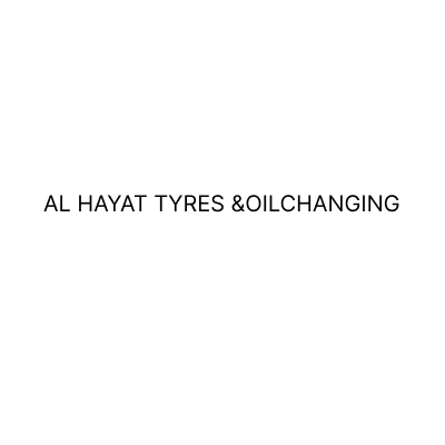 AL HAYAT TYRES &OILCHANGING