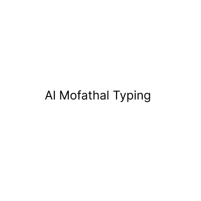 Al Mofathal Typing