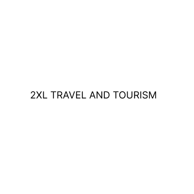 2XL TRAVEL AND TOURISM