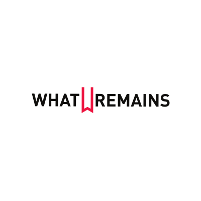 WHAT REMAINS