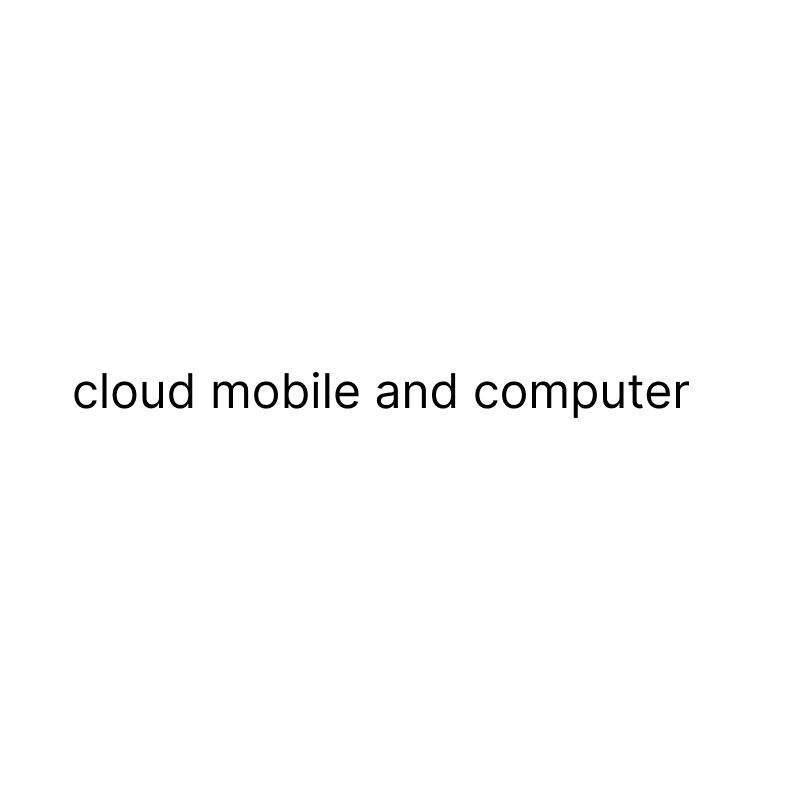 cloud mobile and computer