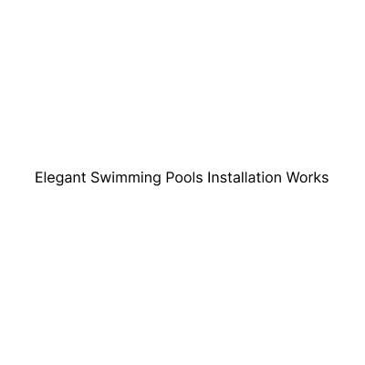 Elegant swimming pools installation works