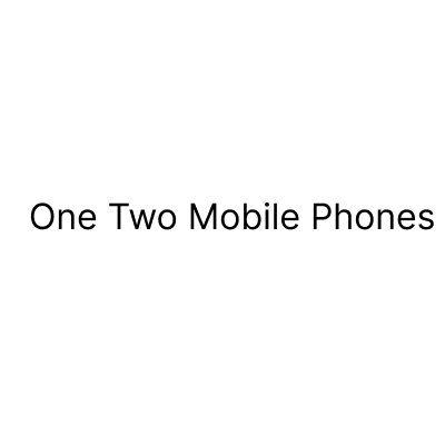 One Two Mobile Phones