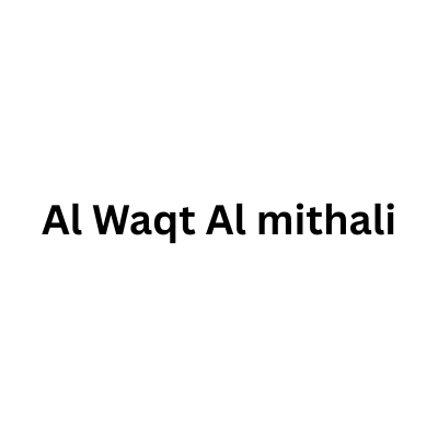 al waqt al mithali