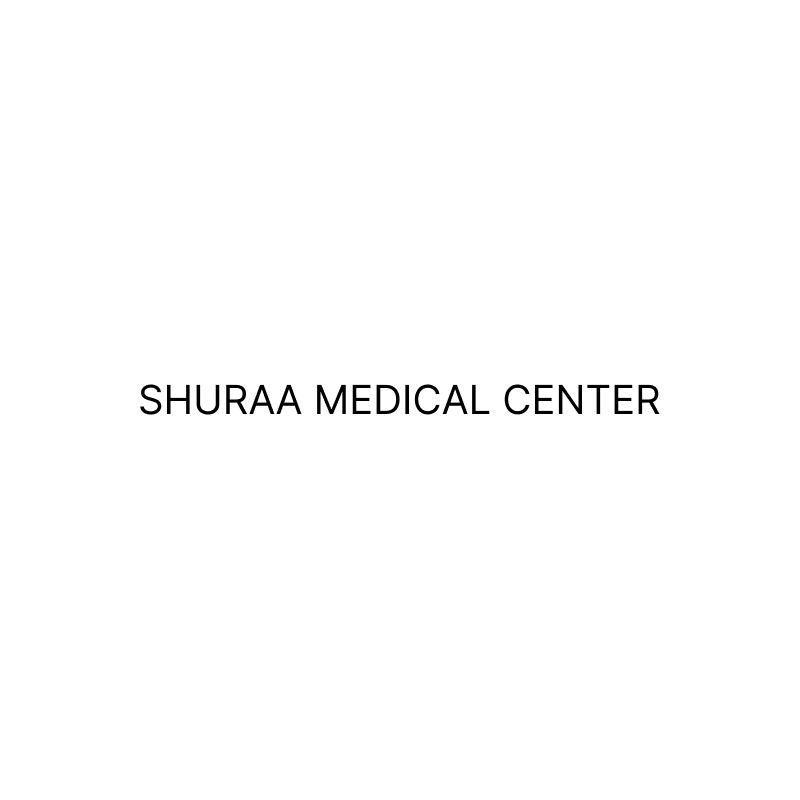 SHURAA MEDICAL CENTER
