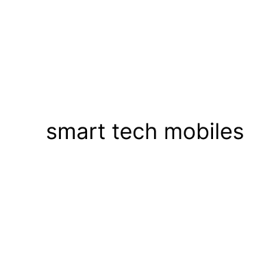 SMART TECH MOBILES