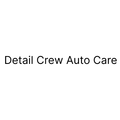 Detail Crew Auto Care LLC