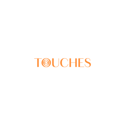 Touches