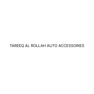Tareeq Al Rollah Auto Accessories
