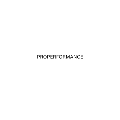 PROPERFORMANCE