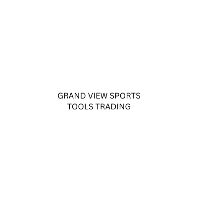 GRAND VIEW SPORTS TOOLS TRADING