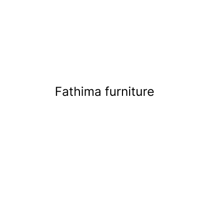 Fathima furniture
