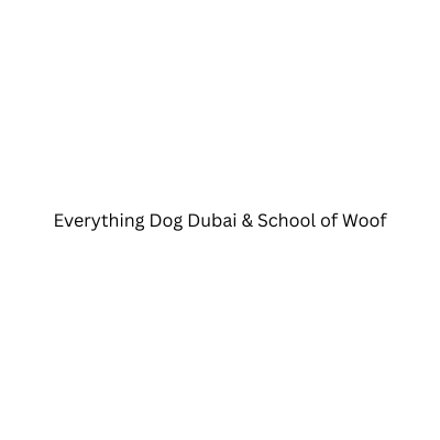 Everything Dog Dubai & School of Woof